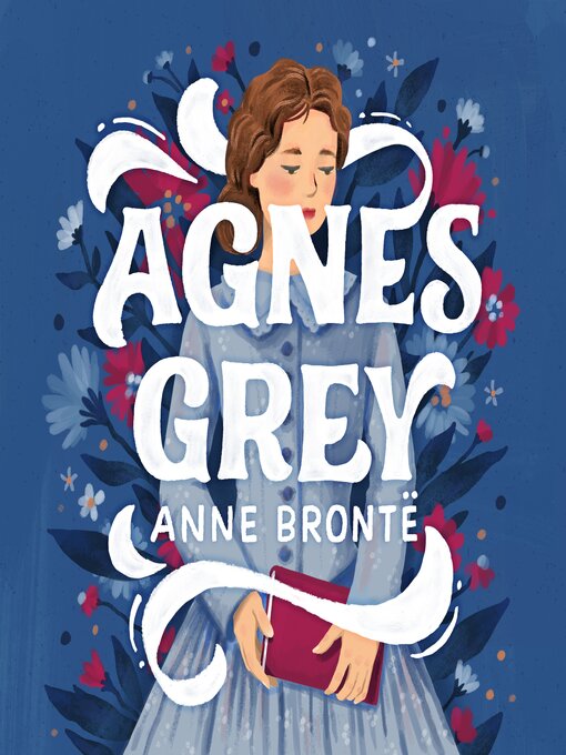 Title details for Agnes Grey by Anne Brontë - Available